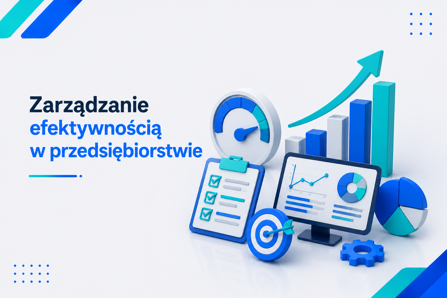 Zarządzanie efektywnością w przedsiębiorstwie