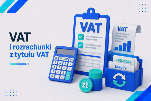 VAT i rozrachunki z tytułu VAT