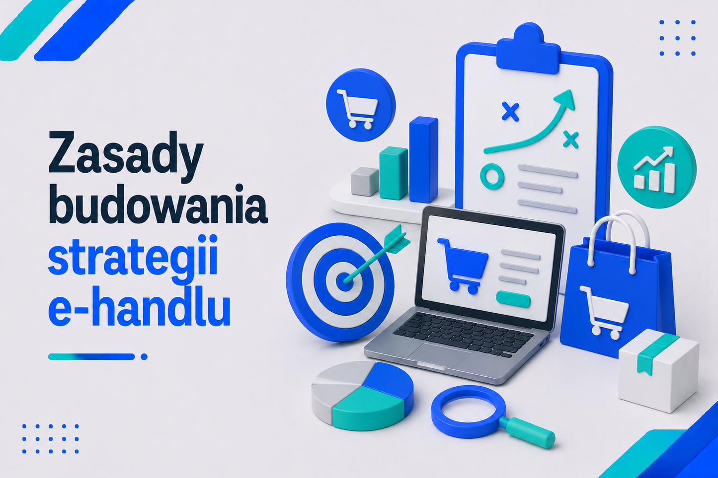 Zasady budowania strategii e-handlu